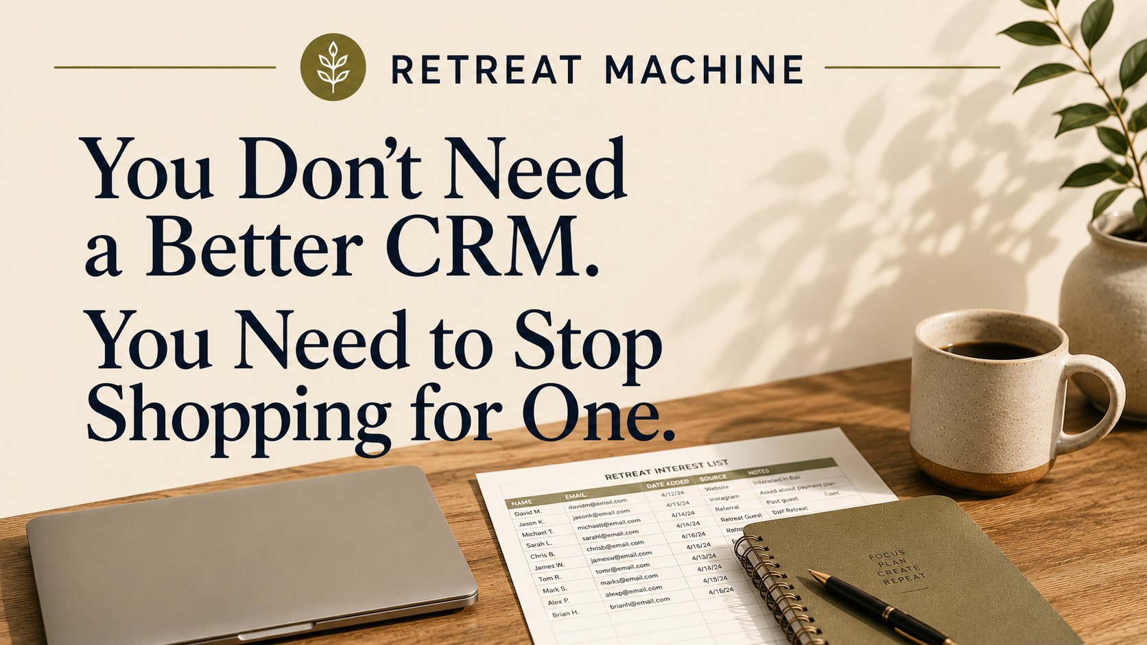 You Don't Need a Better CRM. You Need to Stop Shopping for One.